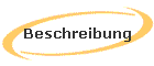 Beschreibung